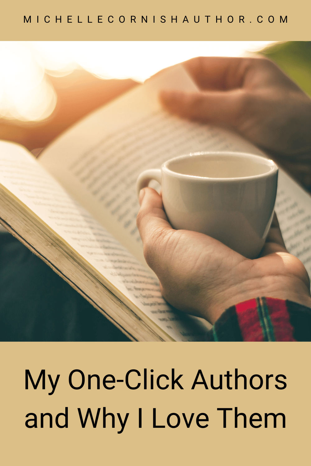 My One-Click Authors and Why I Love Them