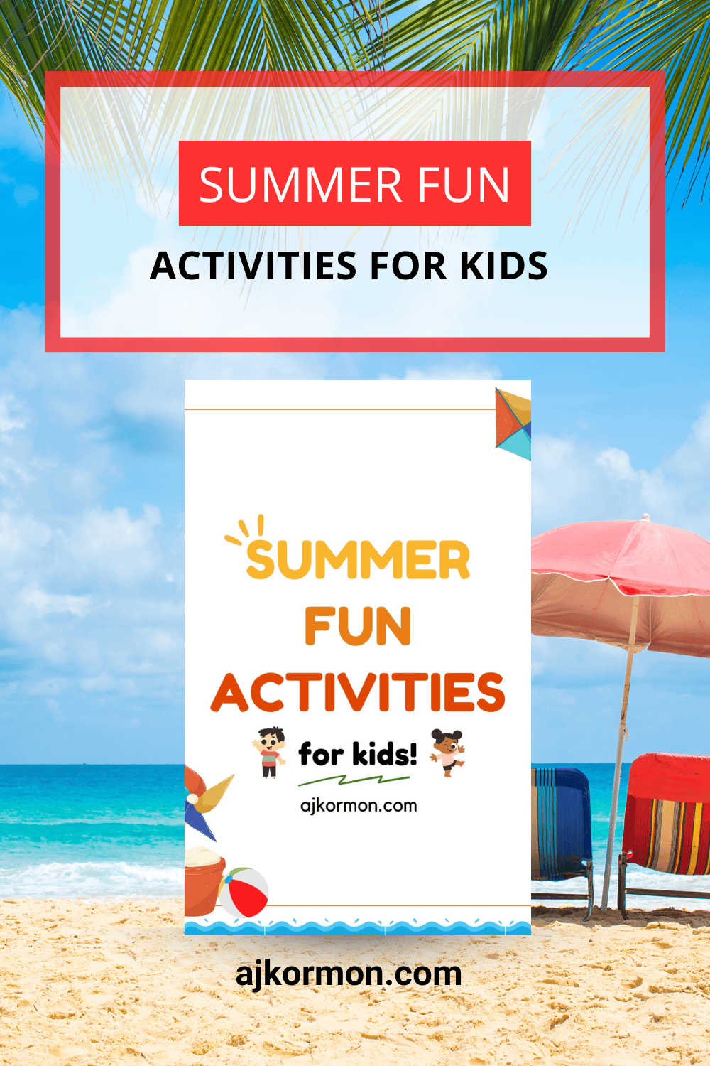 Summer Fun Activities for Kids Printable