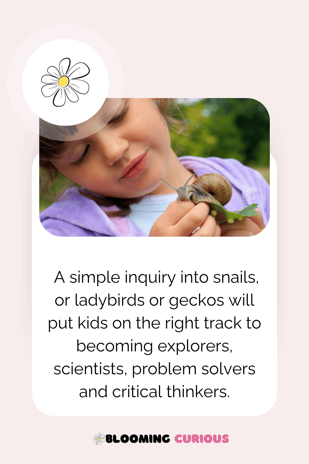 Spontaneous inquiry-based learning into bugs and snails