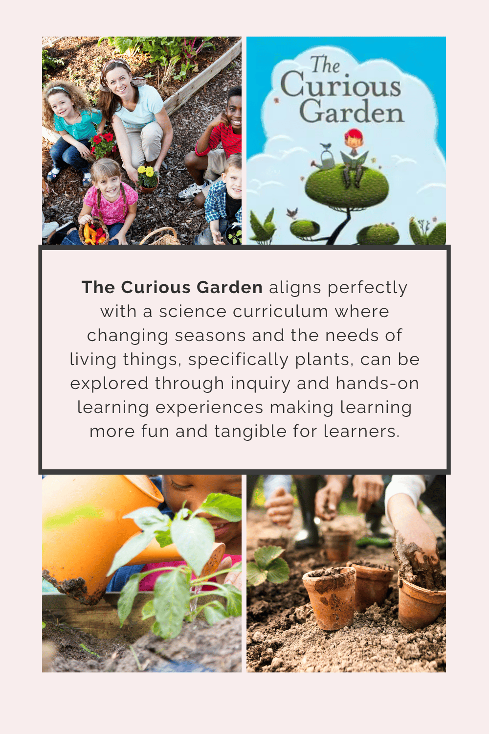 Integrated hands on learning, children planting plants and gardens with The Curious Garden