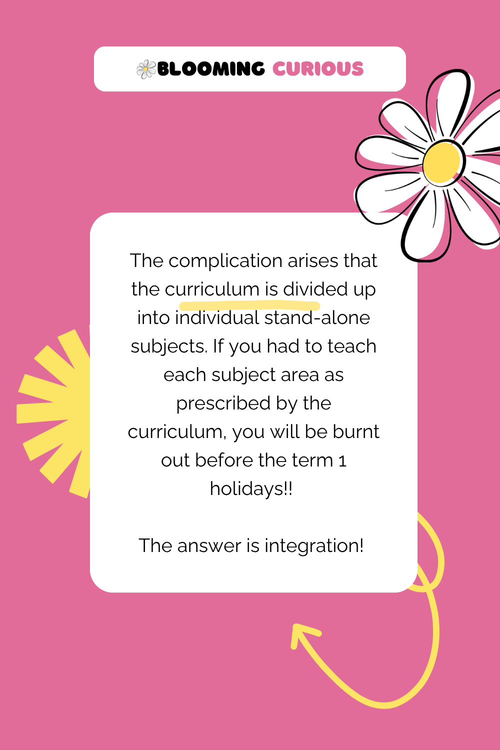 The answer to curriculum planning is integration