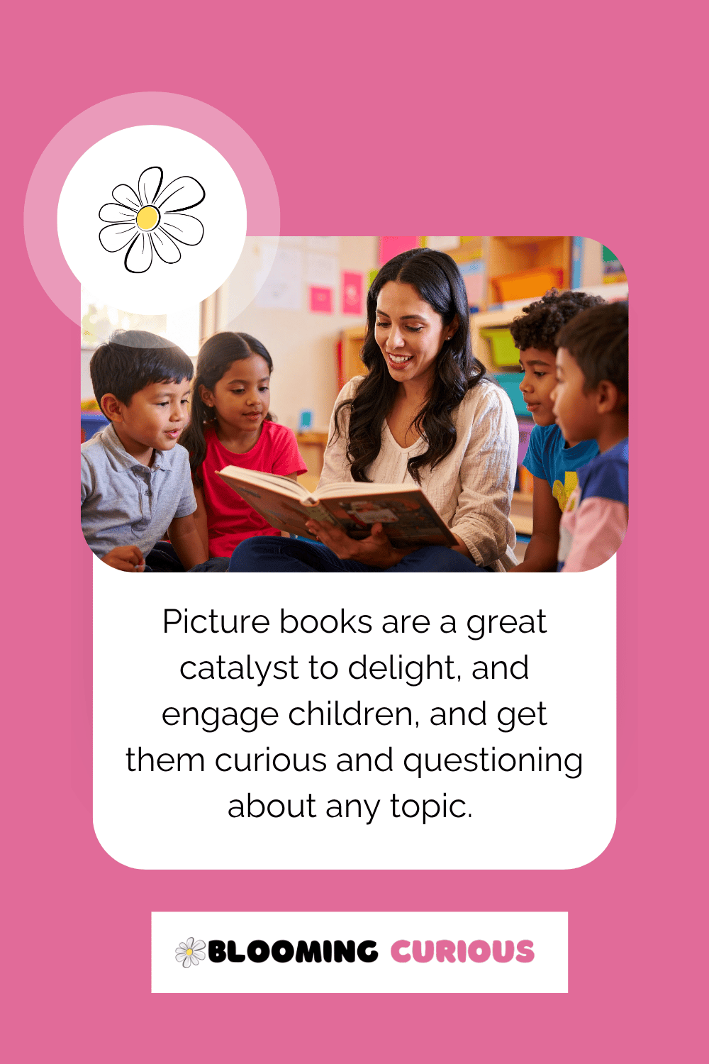 Picture books are a catalyst for engaging and delighting children - parent reading to children