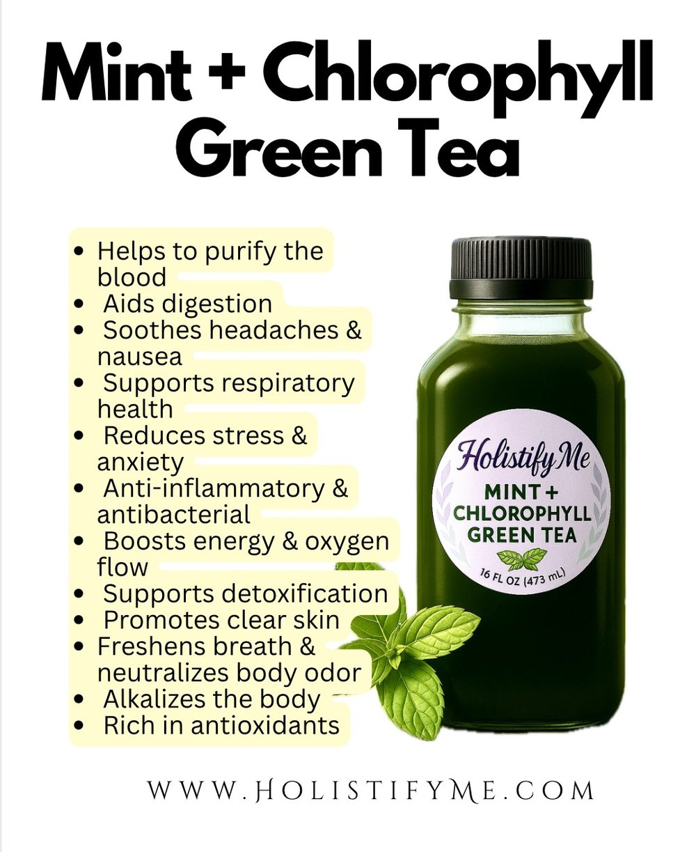 Holistify Me's Mint + Chlorophyll Green Tea