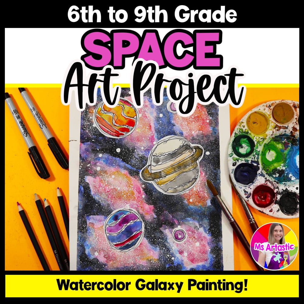 Galaxy Art Project Watercolor Painting Art Project Outer Space Art Lesson