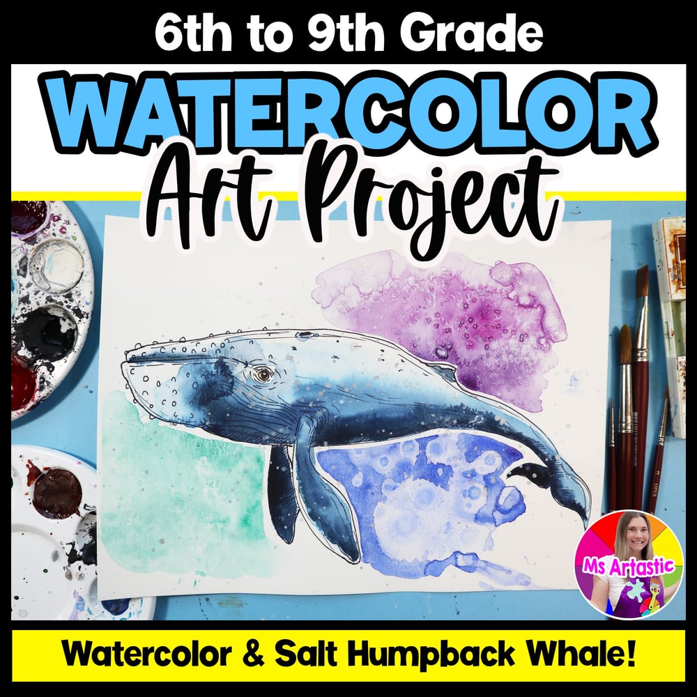 Watercolor Art Lesson Watercolor Art Project Humpback Whales Middle School