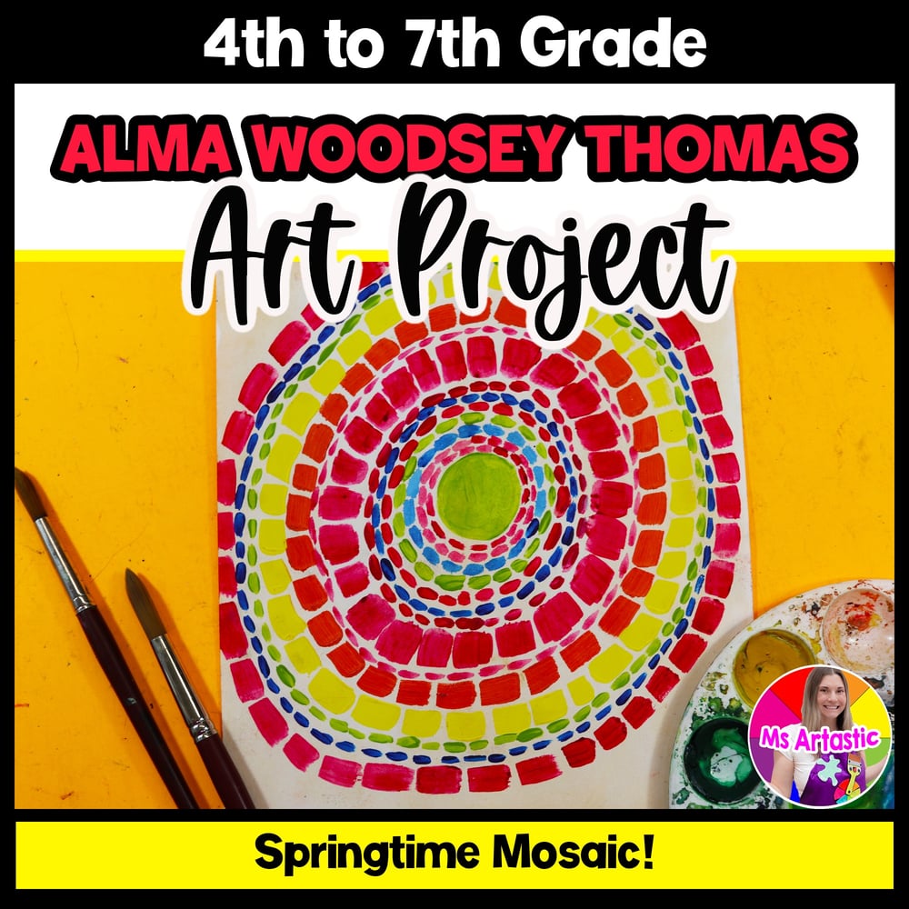 Alma Woodsey Thomas Art Project Black History Month Art Lesson Springtime Art