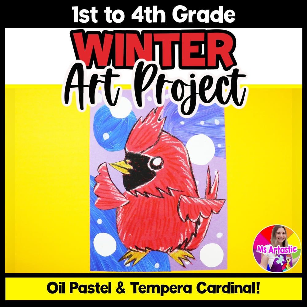 Winter Art Lesson Plan Cardinal Art Project for Elementary Winter Artwork