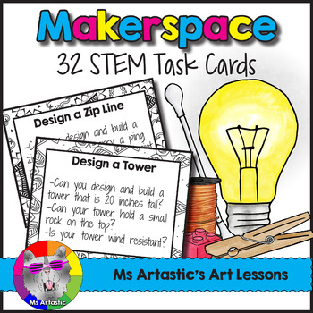 STEAM Task Cards 32 Makerspace Task Cards STEM Project Activities Prompt Cards