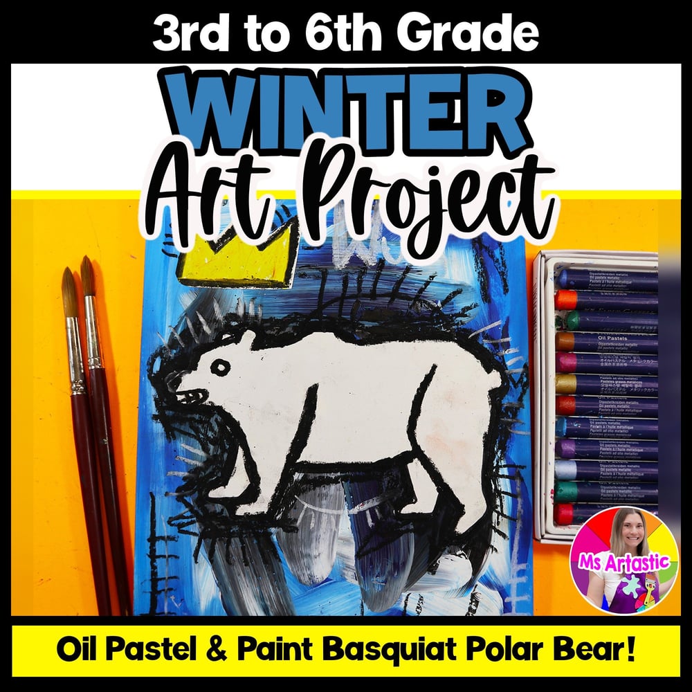 Basquiat Polar Bear Art Project Winter Art Lesson Jean Michel Basquiat Art