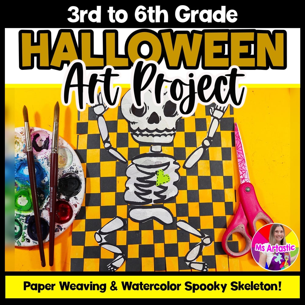 Art Project Halloween Art Lesson Skeleton Paper Weaving Art Activity Elementary