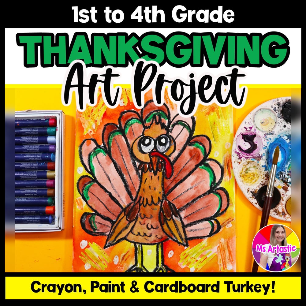 Thanksgiving Art Lesson Turkey Art Project Thanksgiving Turkey Craft