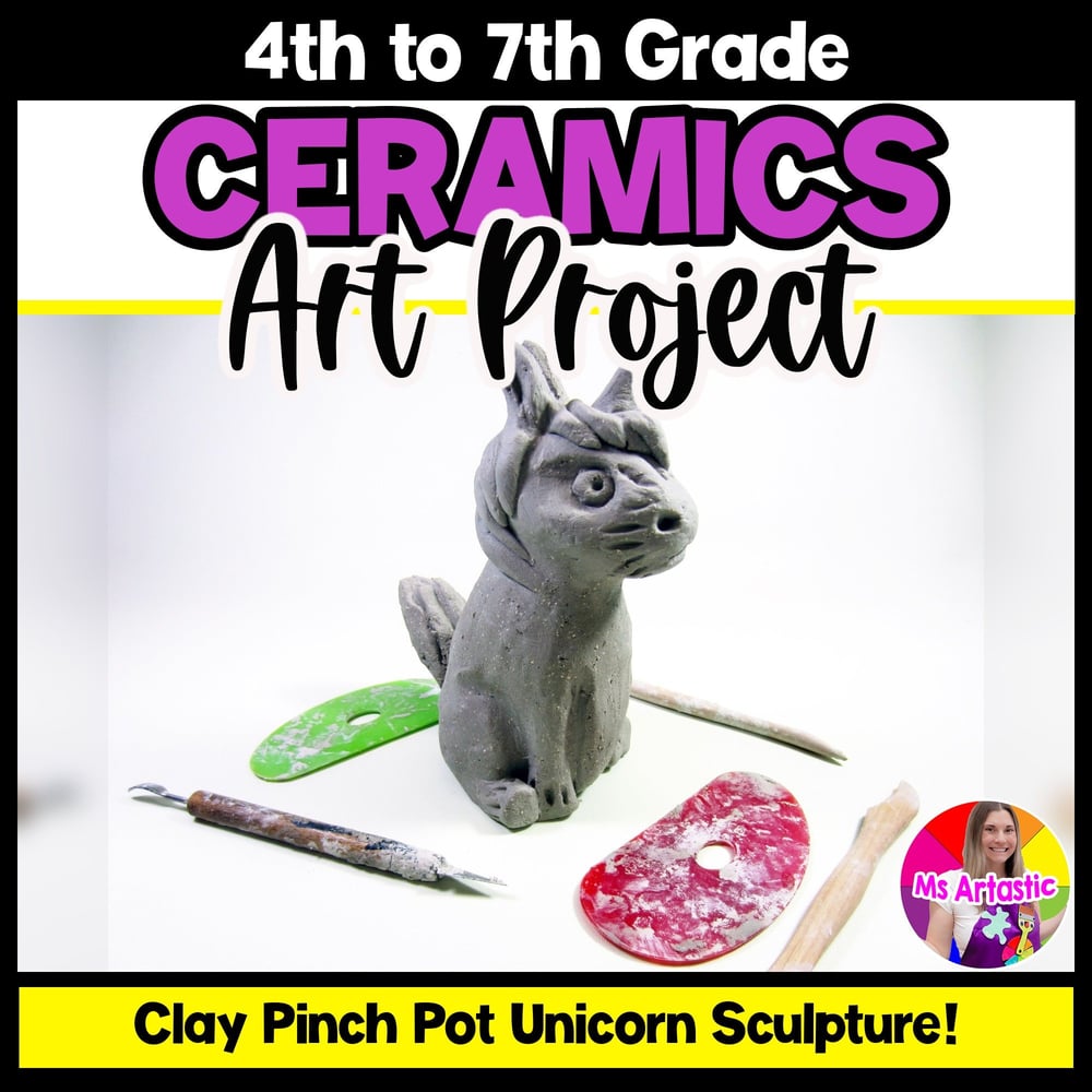 Ceramic Art Lesson Clay Unicorn Art Project Ceramics Art Activity Sculpture