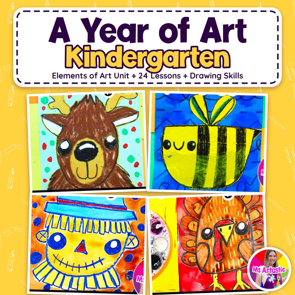 A Year of Art Kindergarten Bundle Elements of Art Unit and 24 Art Lessons