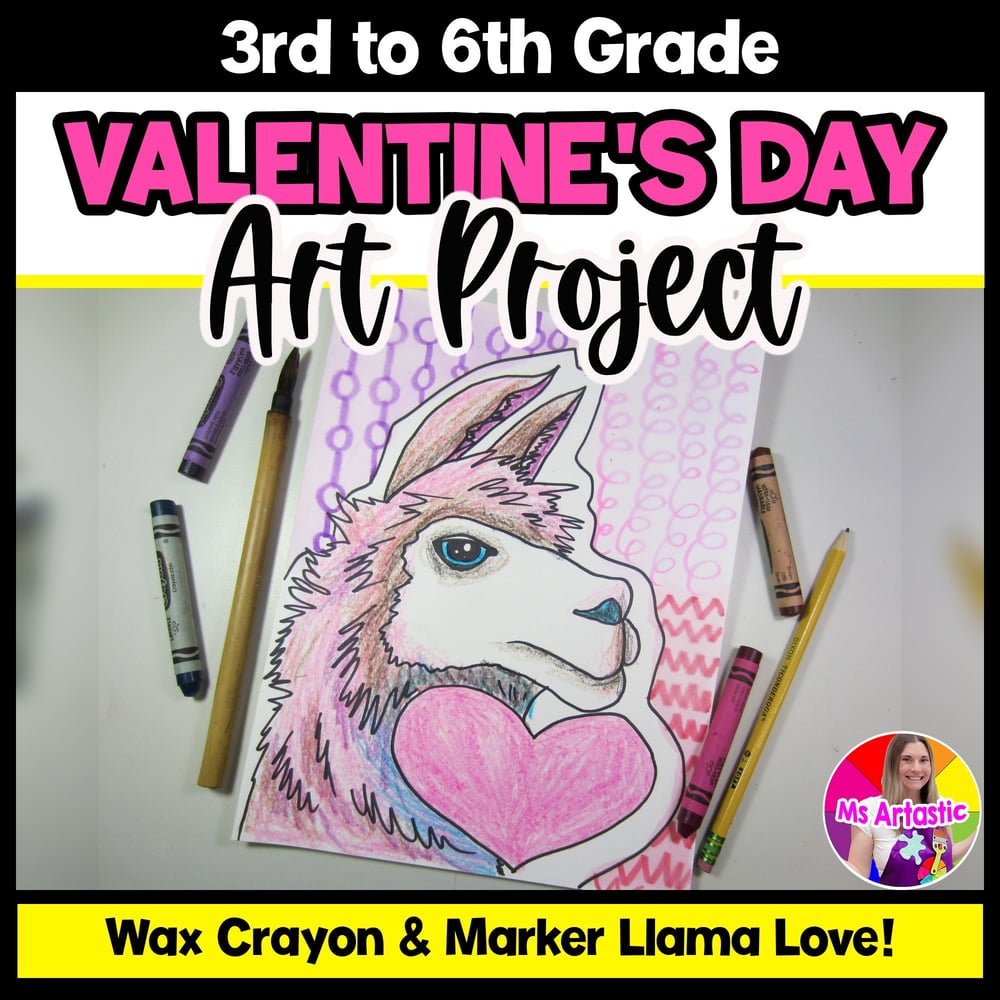 Valentines Day Art Lesson Llama Valentines Art Project Valentines Art Activity