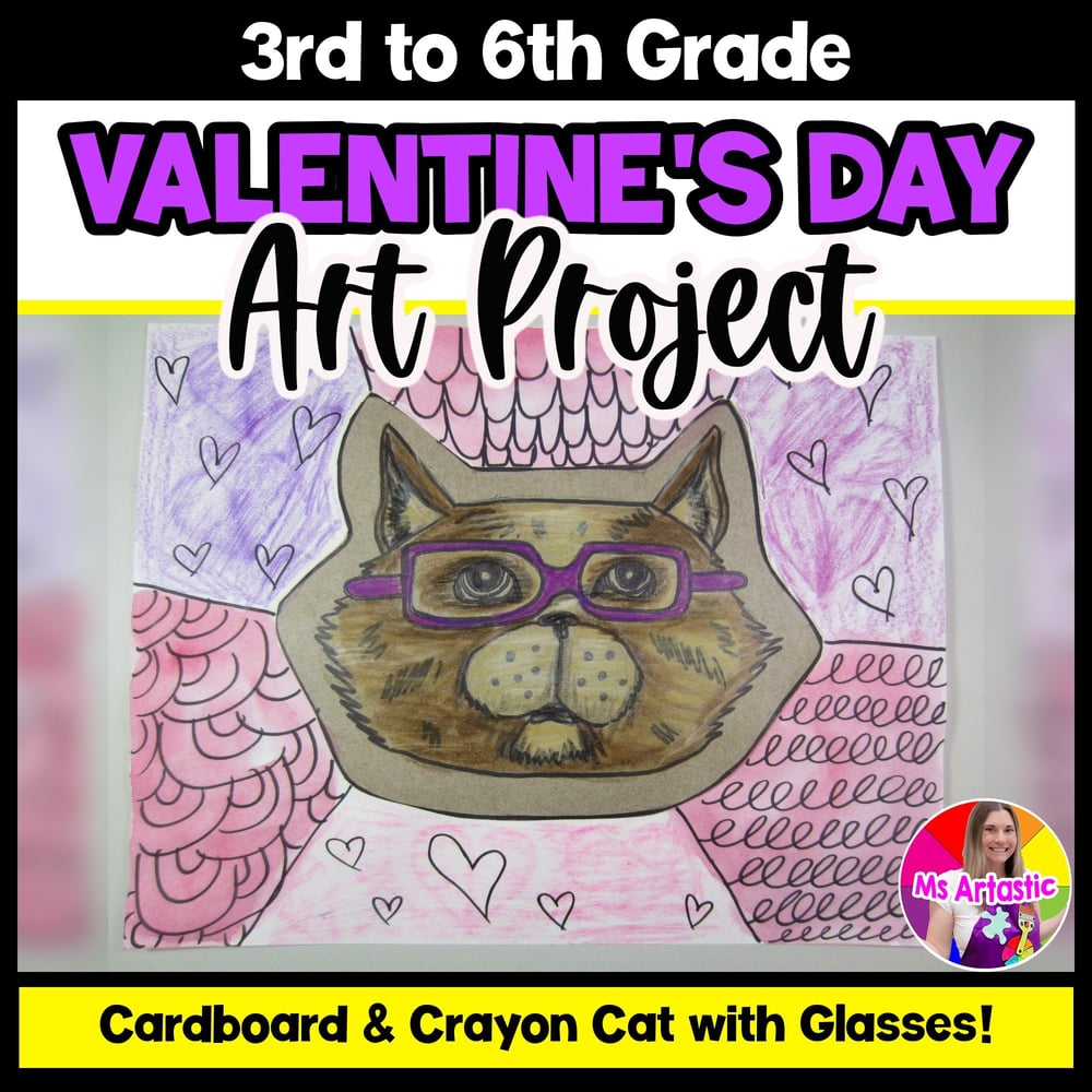 Valentines Day Art Lesson Cat Valentines Art Project Activity Vday Art Lesson