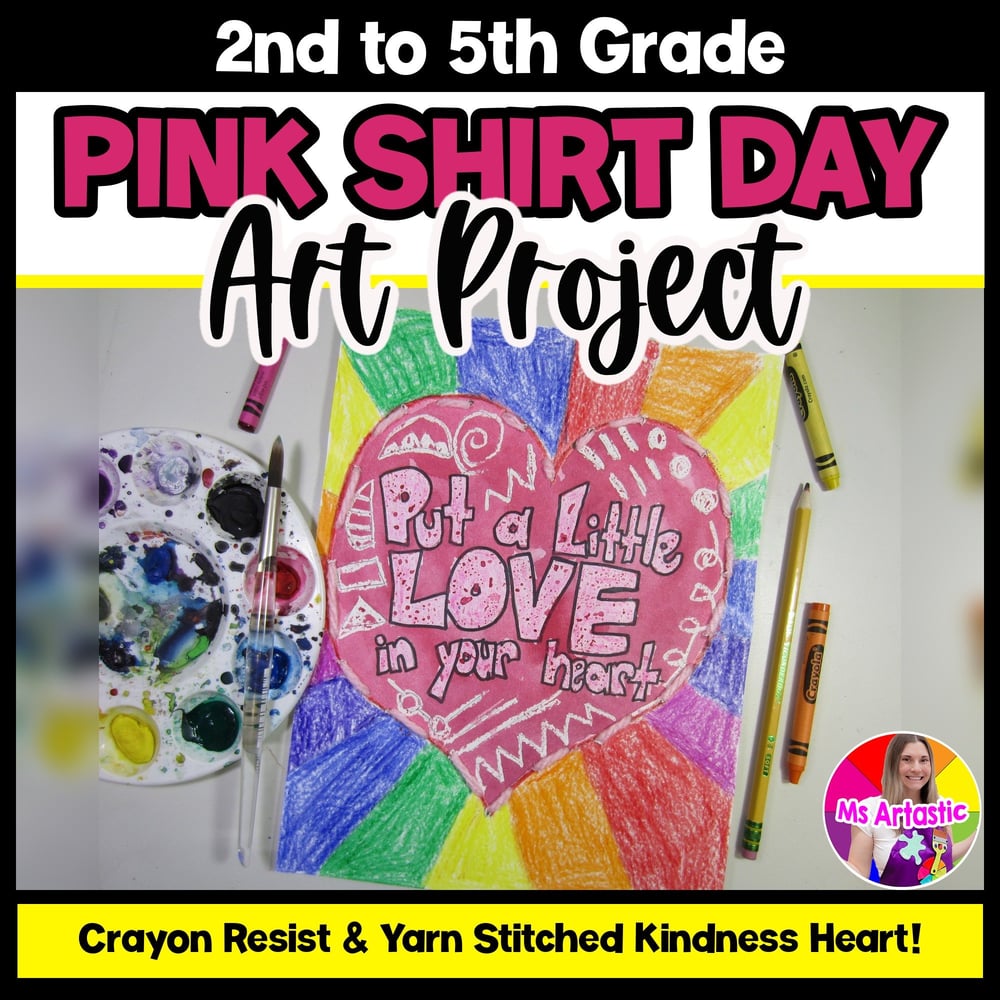 Pink Shirt Day Art Lesson Kindness Art Activity February Art Project Heart Art