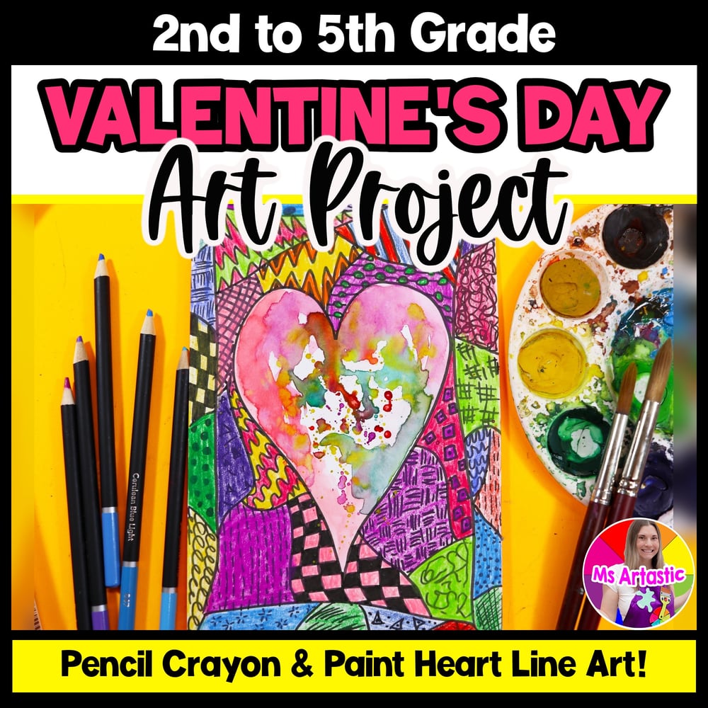 Valentines Day Heart Art Lesson Valentines Art Project Valentines Art Activity