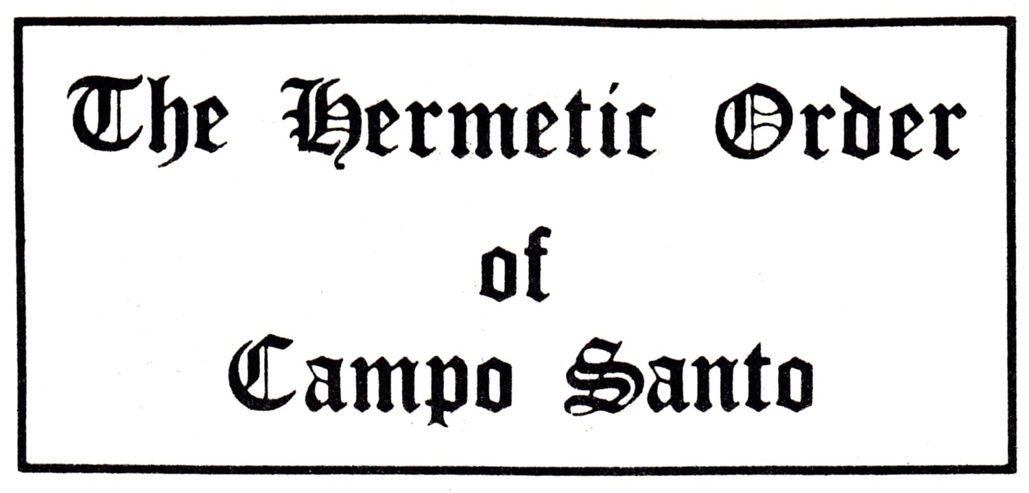 The Hermetic Order of Campo Santo