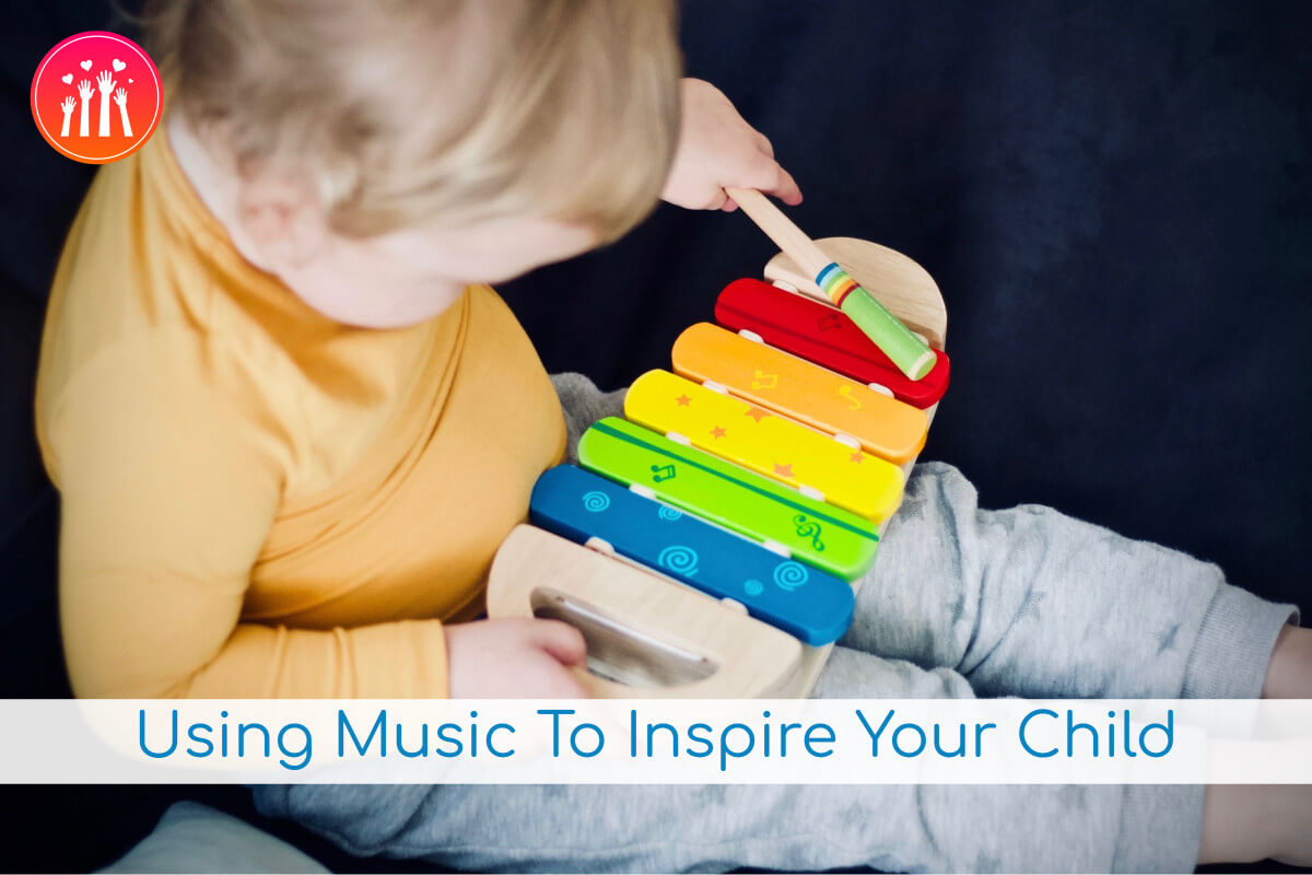 Using Music To Inspire Your Child
