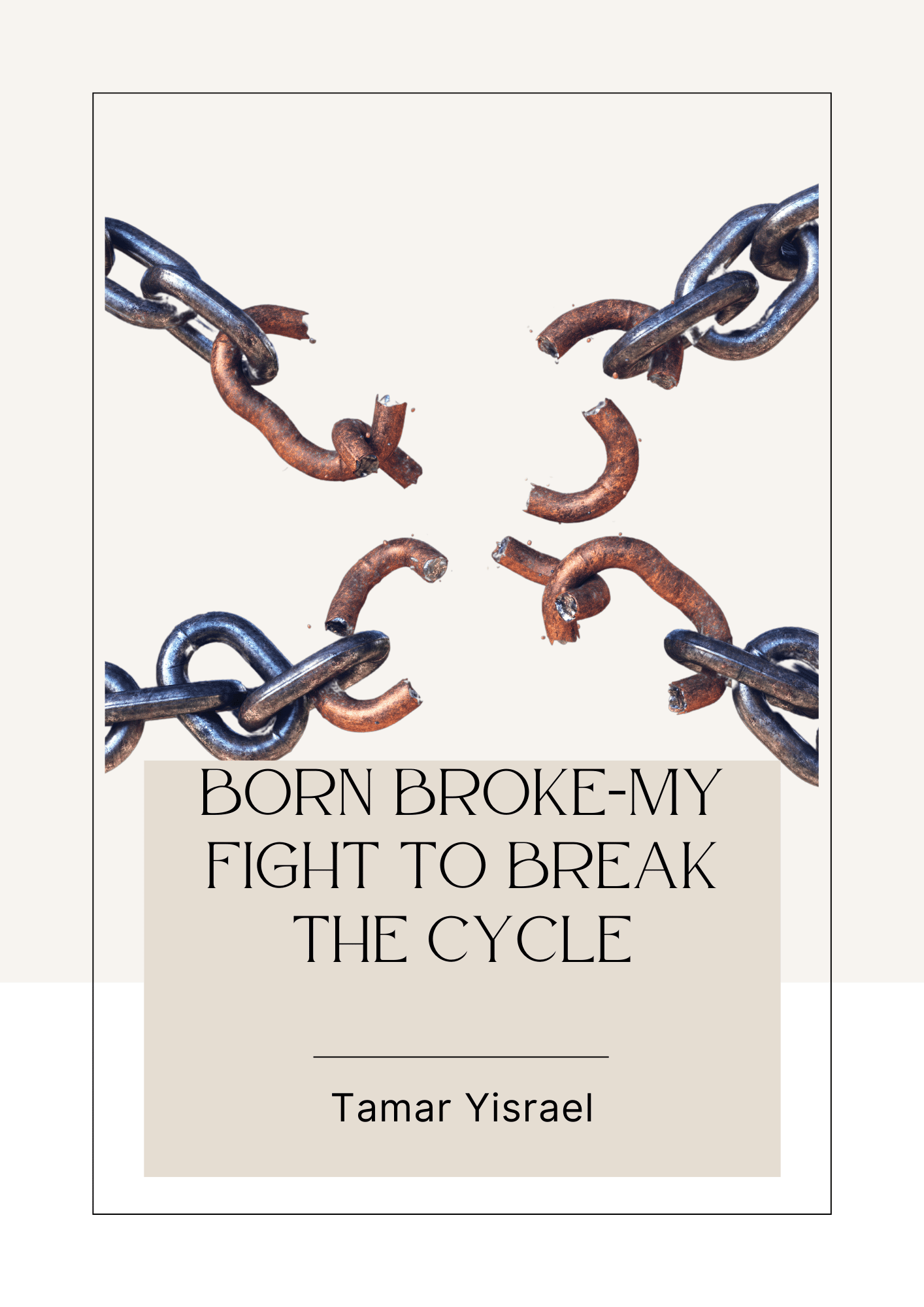 Born Broke-My Fight to Break the Cycle - Payhip