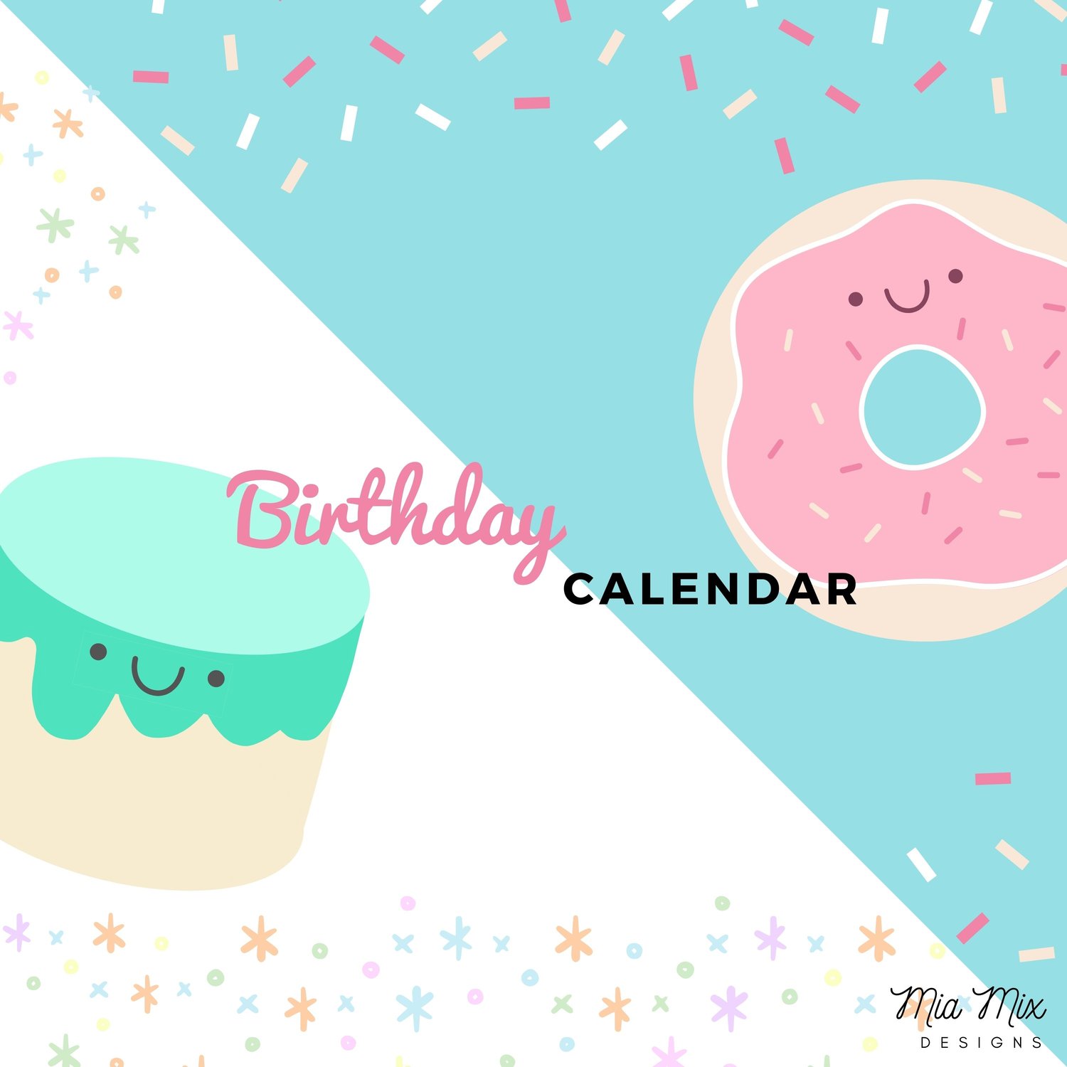 Mia Mix Designs - Birthday Calendar