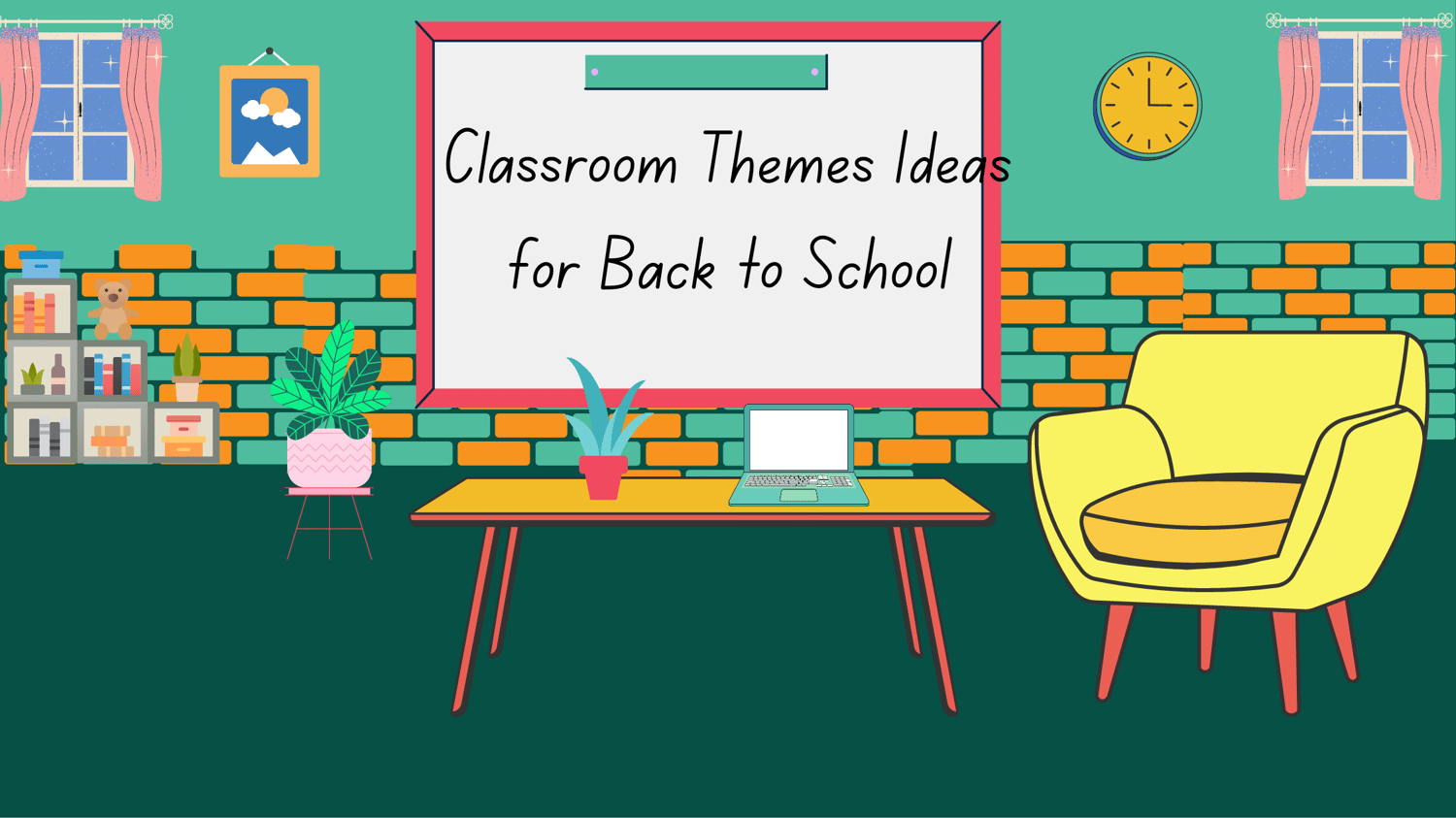 Back to School- Classroom themes ideas for teachers