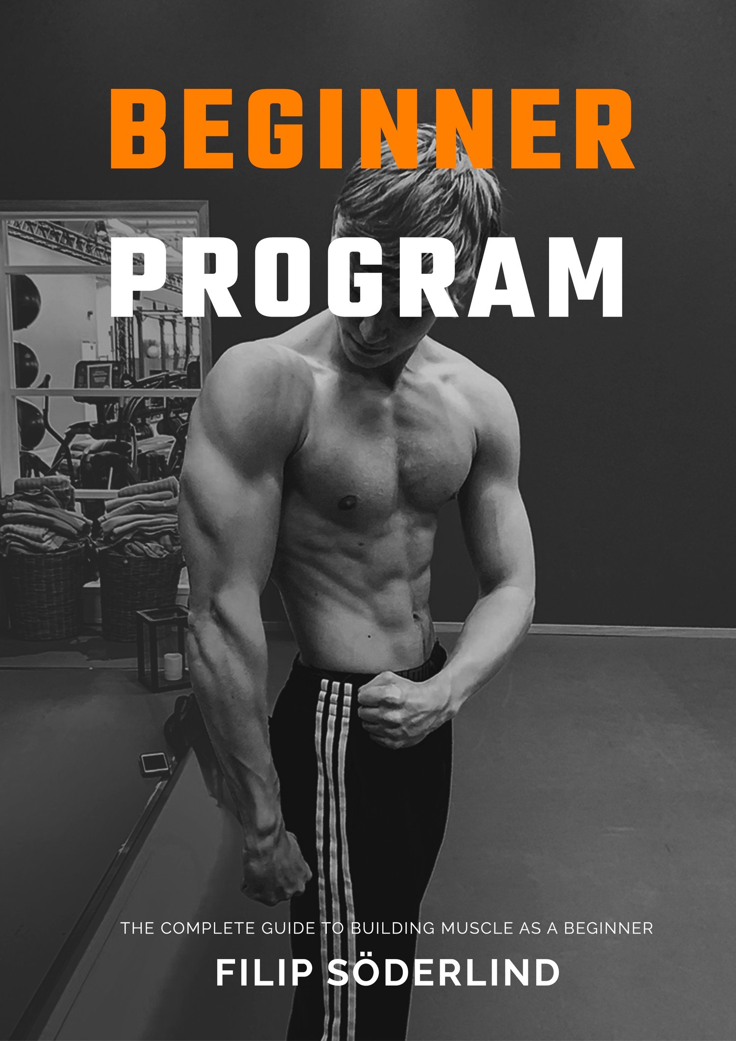 The Complete Guide to Creating a Workout Plan for Beginners