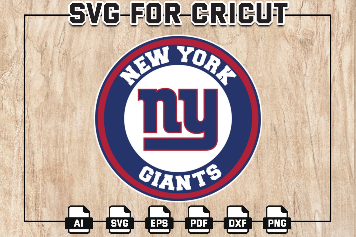 New York Giants Football Team SVG Digital File, Giants Logo svg