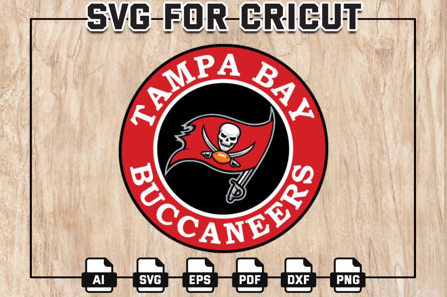 Tampa-Bay Buccaneers Football SVG Logo Cut File, Tampa-Bay NFL Logo Svg,  NFL Teams, Football SVG, Digital Download