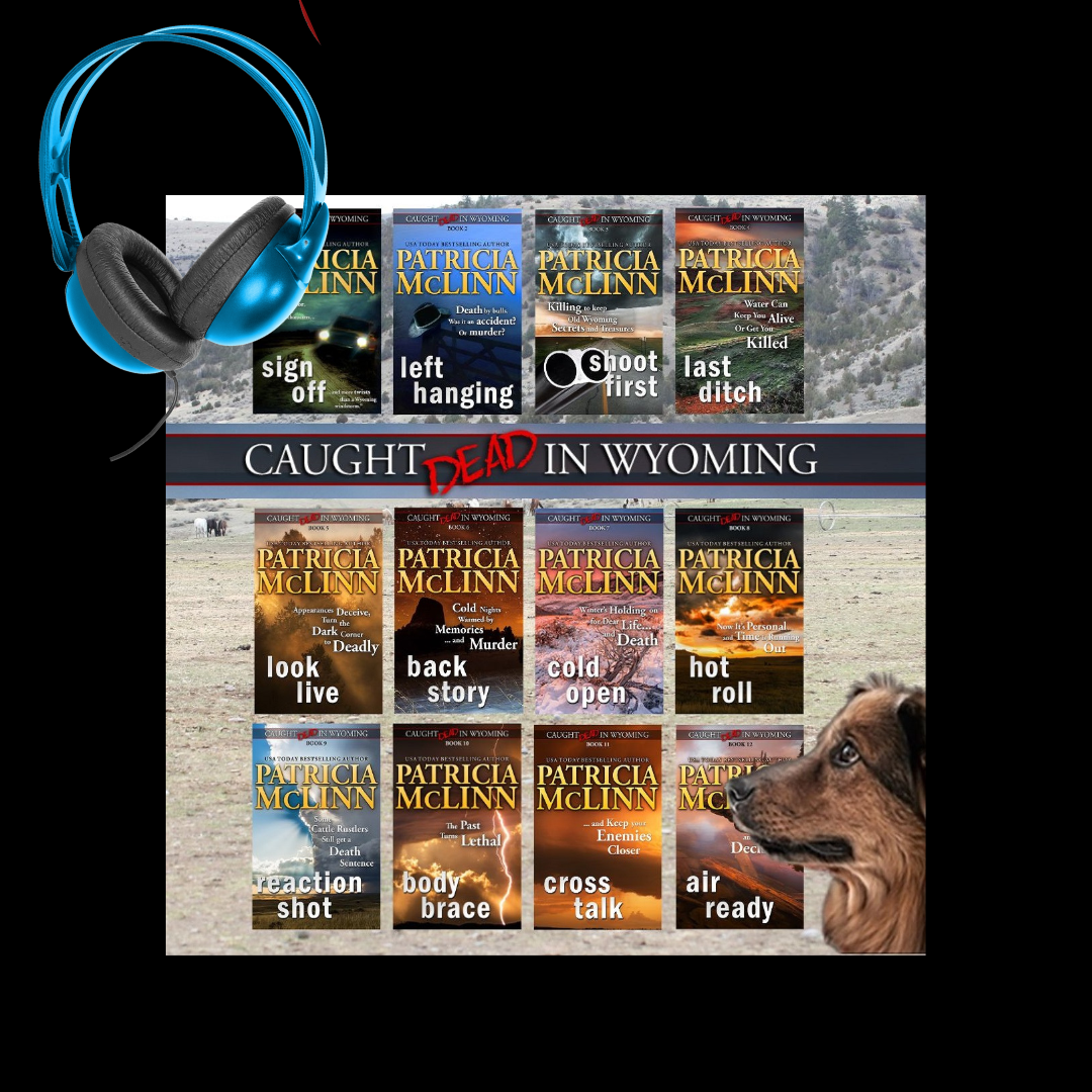 Caught Dead in Wyoming cozy mystery women sleuths amateur investigator western cowboy ranch mystery crime thriller dog mystery TV broadcaster investigative journalist consumer advocate mystery with humor romance