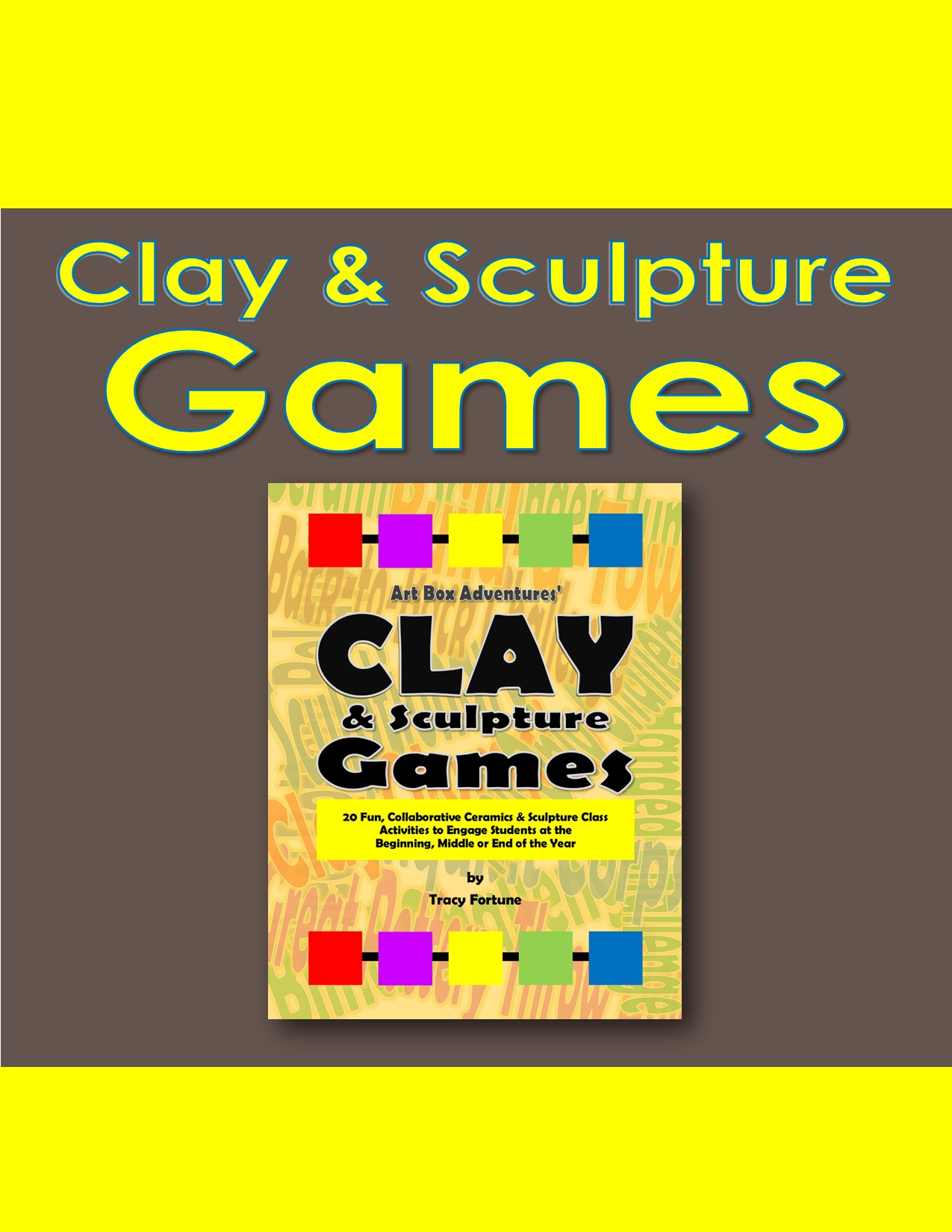 2 - Clay Tools and Equipment: Labeled Diagrams/Posters by Art Box Adventures