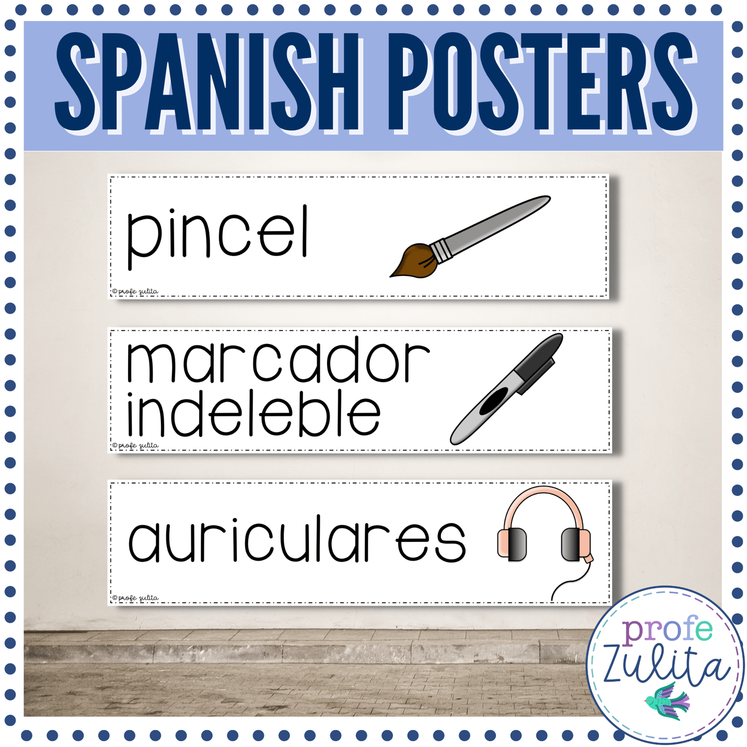 46 Spanish School Supplies Word Wall Label Posters
