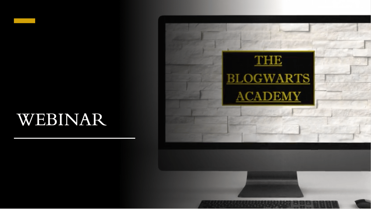 Webinar Resources - Blogwarts Academy