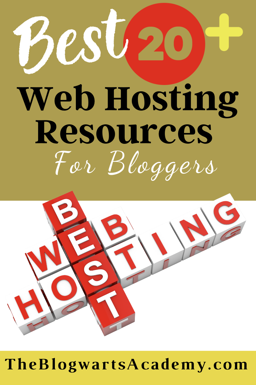 Best 20+ Web Hosting Resources - Blogwarts Academy