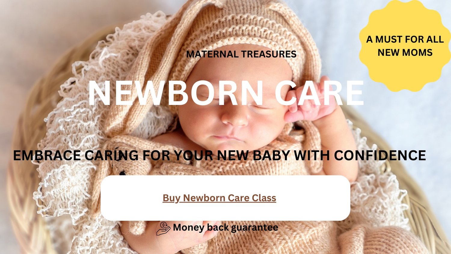 THE NEWBORN CARE CLASS