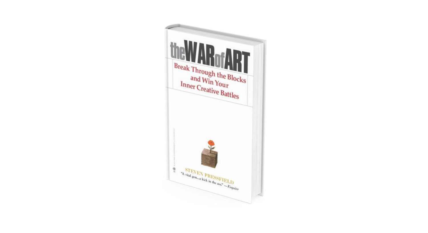 The War of Art, Steven Pressfield