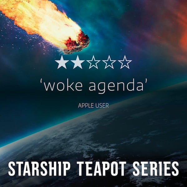 Starship Teapot series by Si Clarke. 2 stars. 'Woke agenda.' Apple user.