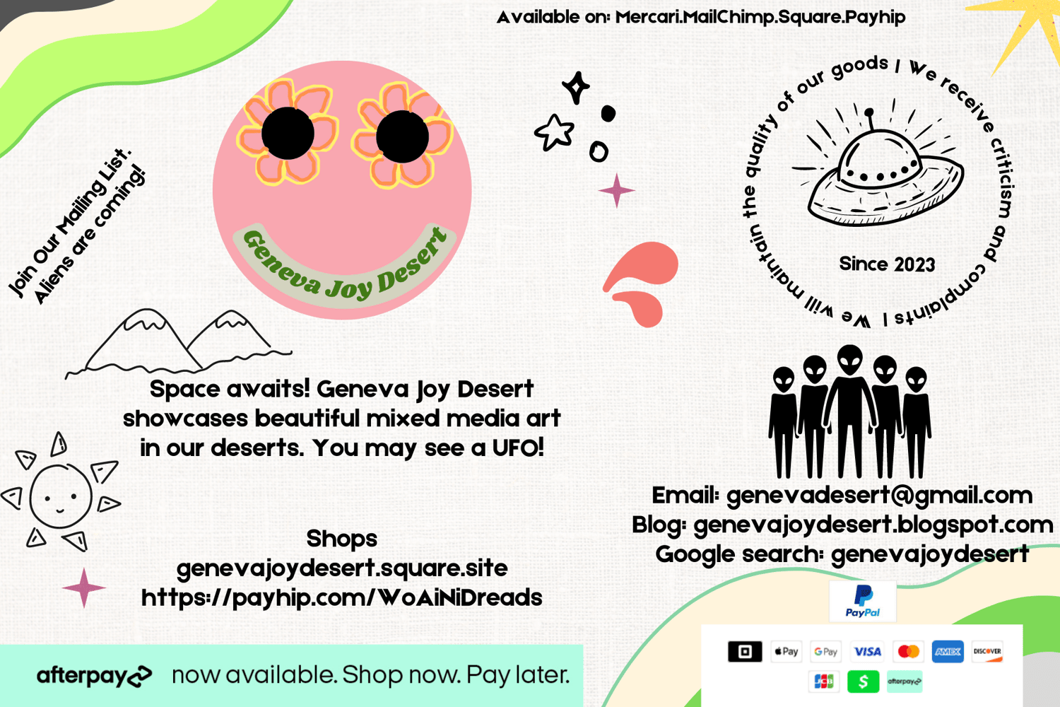 Geneva Joy Desert Join our mailing list. Aliens are coming! Space awaits! Geneva Joy Desert showcases beautiful mixed media art in our deserts. You may see a UFO! Shops genevajoydesert.square.site https://payhip.com/woainidreads