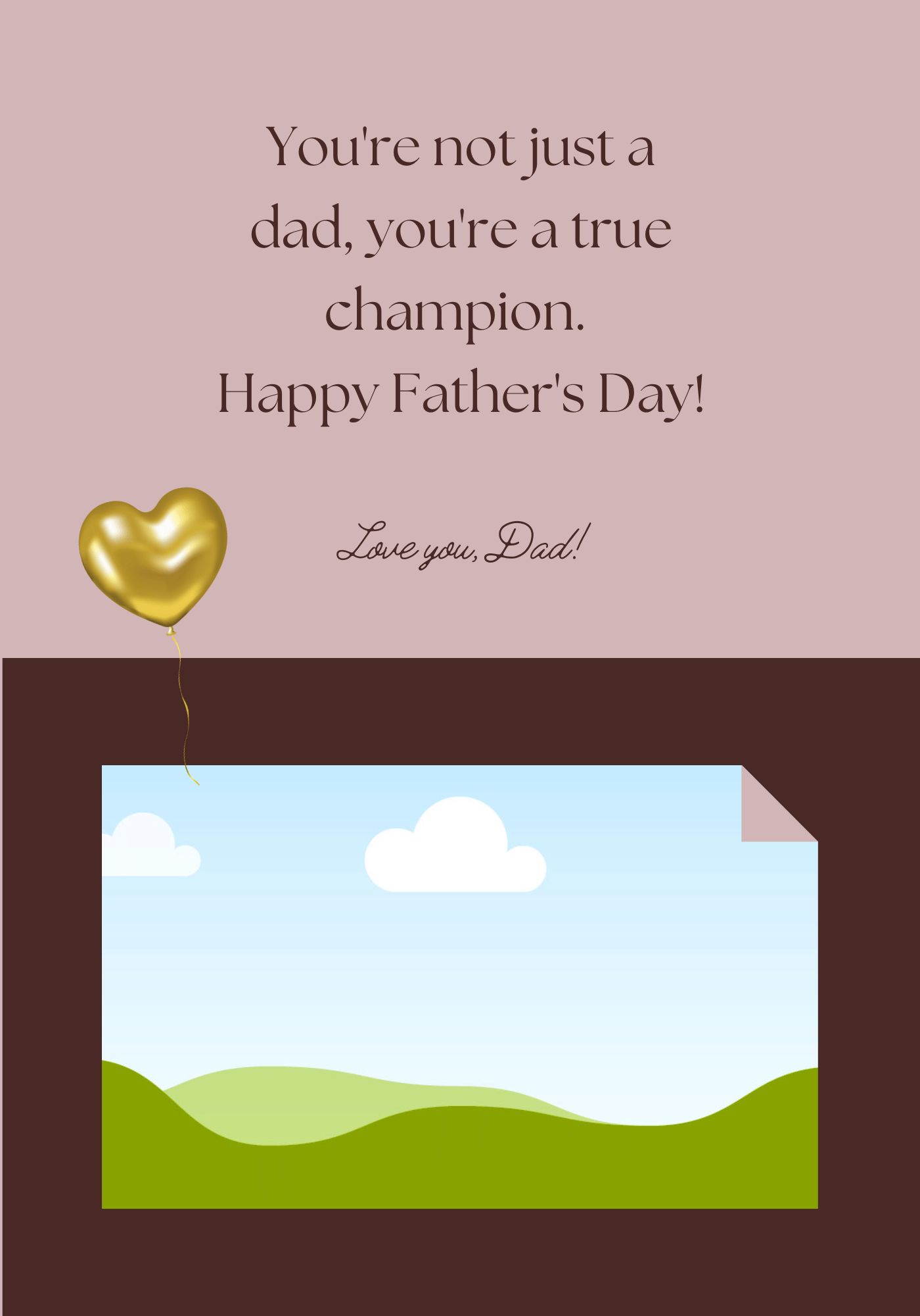 Customizable Father's Day Card Template - 'True Champion' and Photo Frames, Landscape, inside