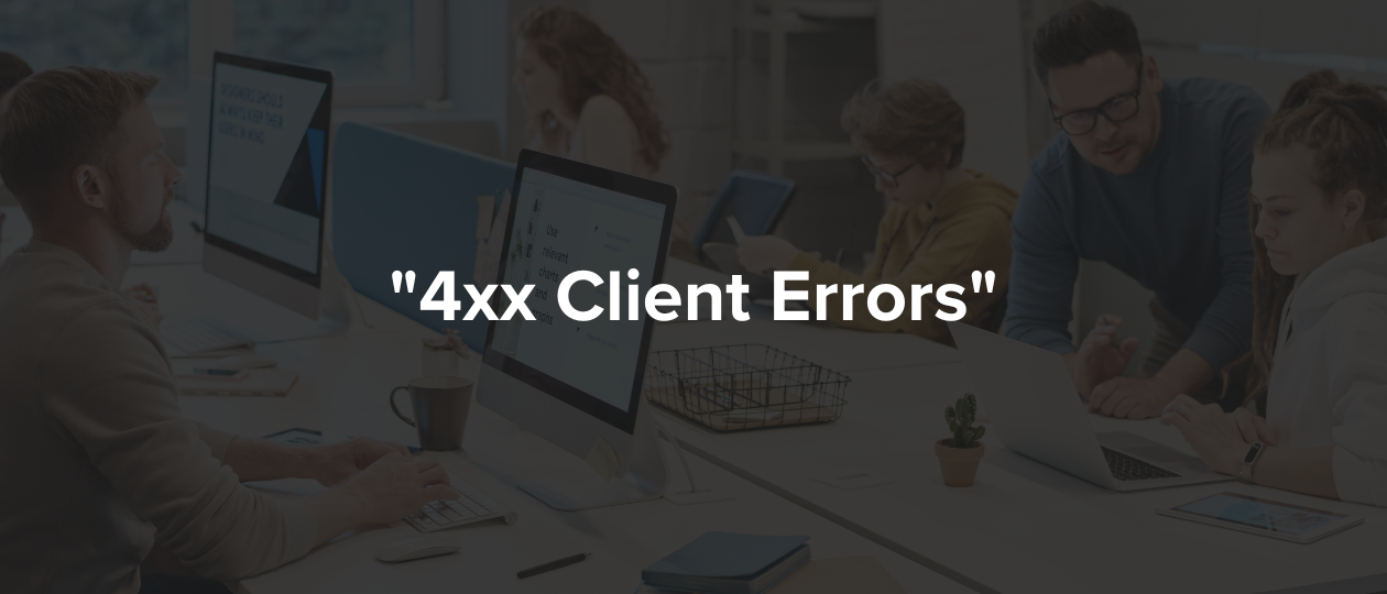 4xx Client Errors HTTP Status Codes