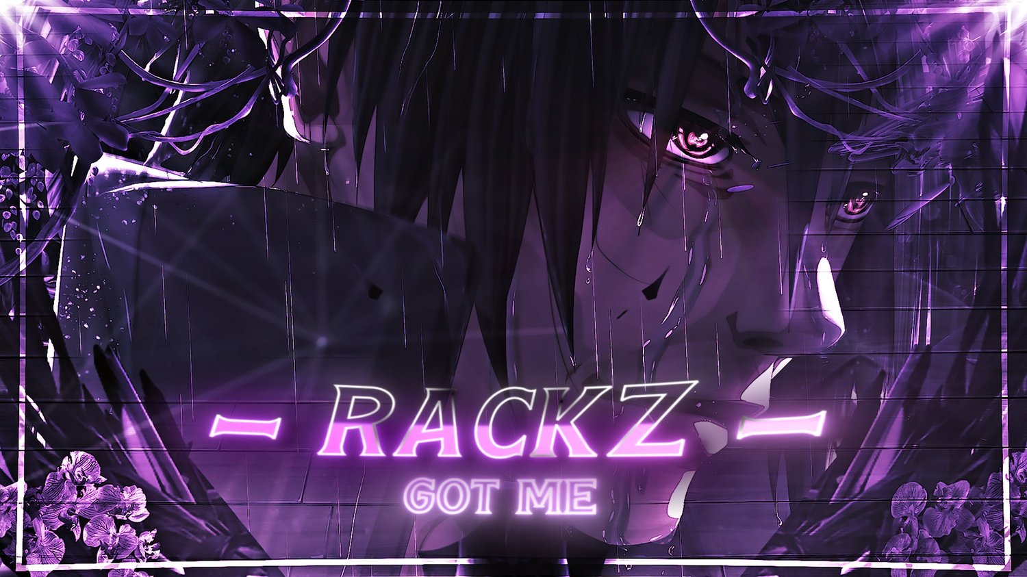 Rackz Got Me - Anime Mix [AMV/Edit] - Payhip