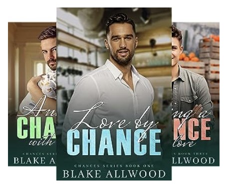 Contemporary Gay MM Romance Books: Love by Chance, Another Chance with Love, Taking a Chance