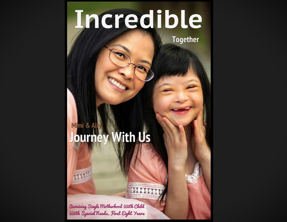 Learning Perspective LLC my story about Mimi Somsanith and Alice Ally Somsanith born with Down Syndrome surviving single motherhood first eight years overcoming Homework and IEP Process.