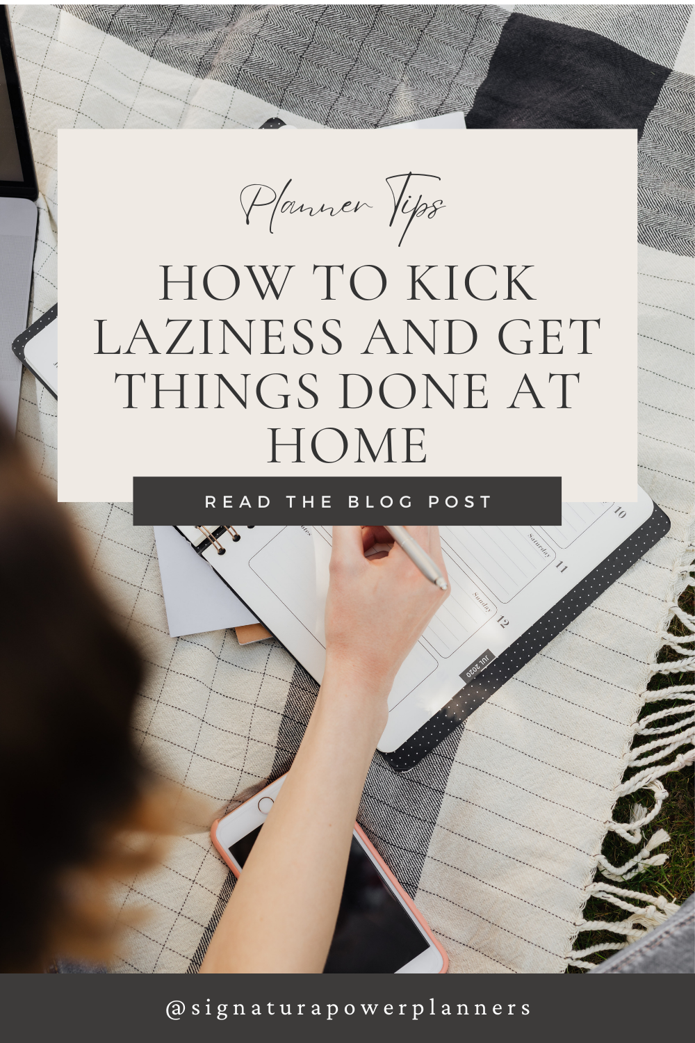 How to Kick Laziness to the Curb and Get Things Done At Home