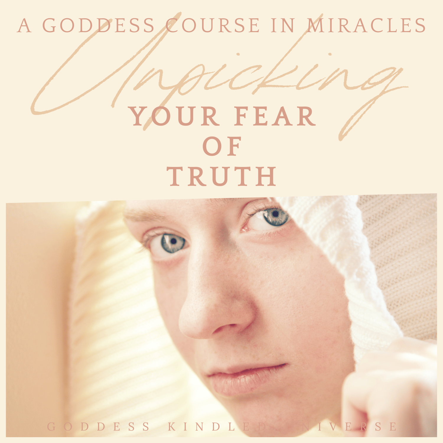 A Goddess Course In Miracles AGCIM by Sondra Turnbull at Goddess Kindled Universe