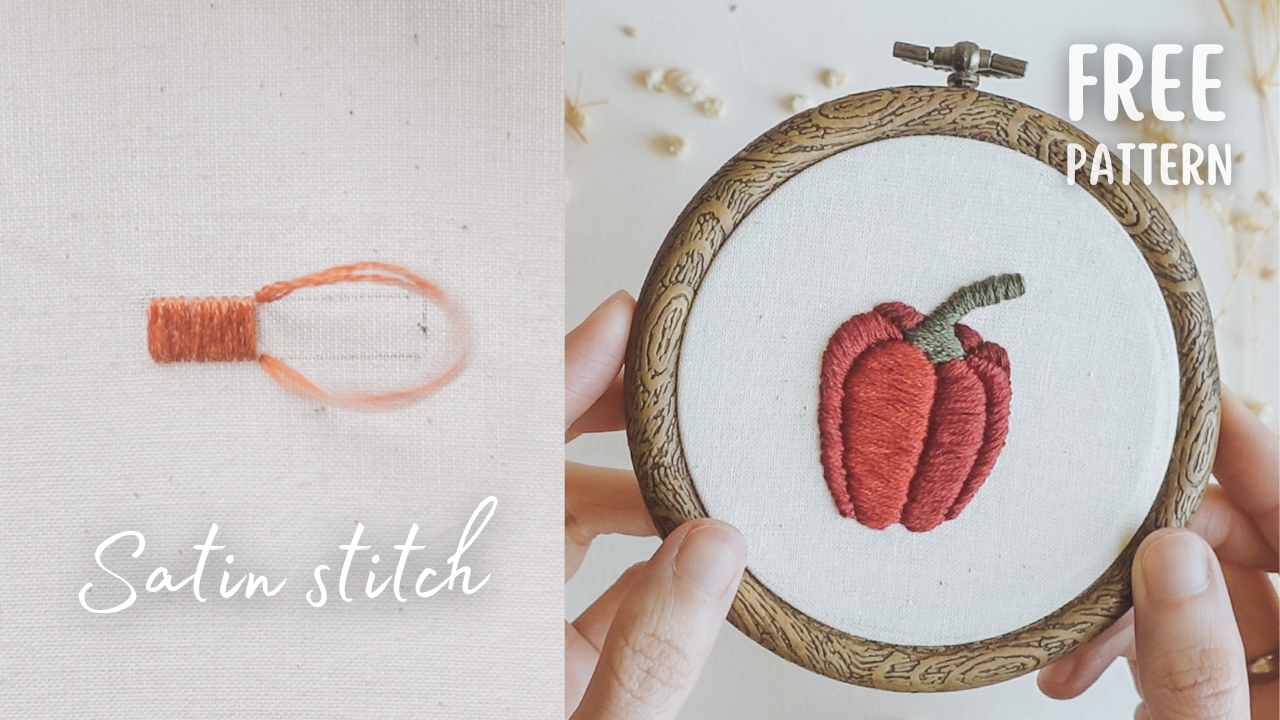 learn Satin stitch, A Step-by-Step Guide with FREE Bell Pepper embroidery pattern