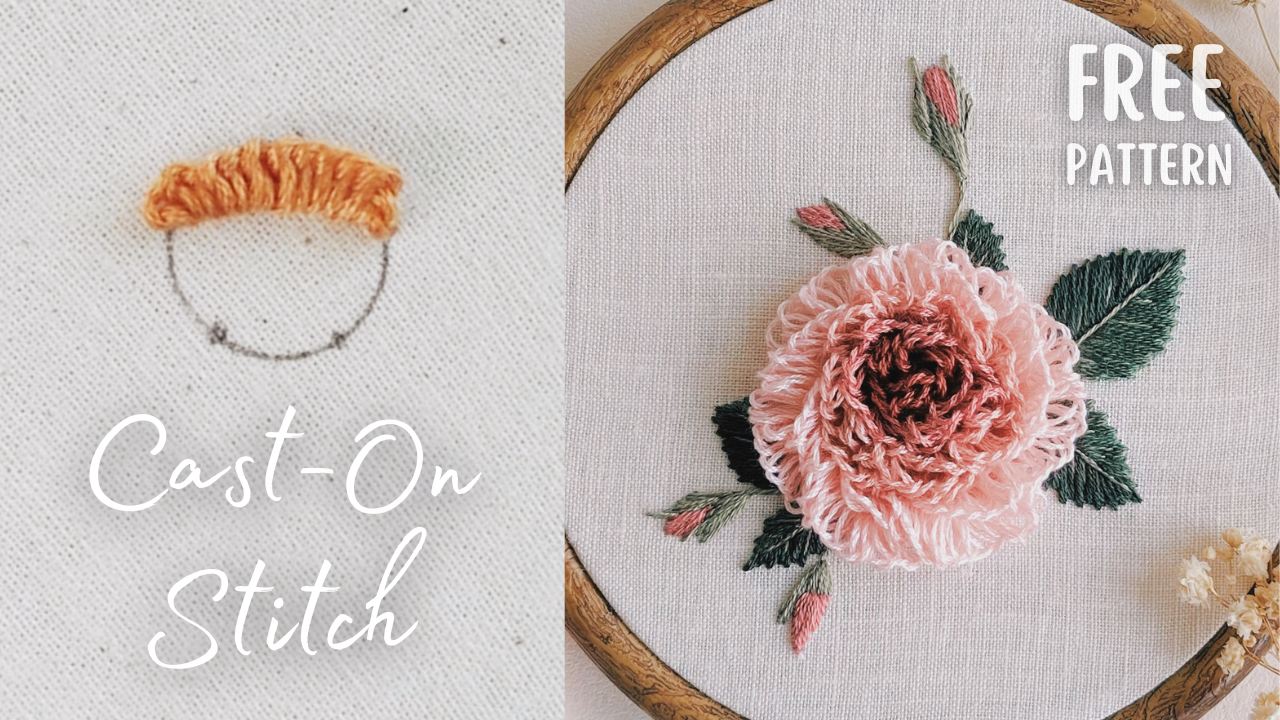 how to Cast-On Stitch, A Step-by-Step Guide with FREE Rose Embroidery Pattern