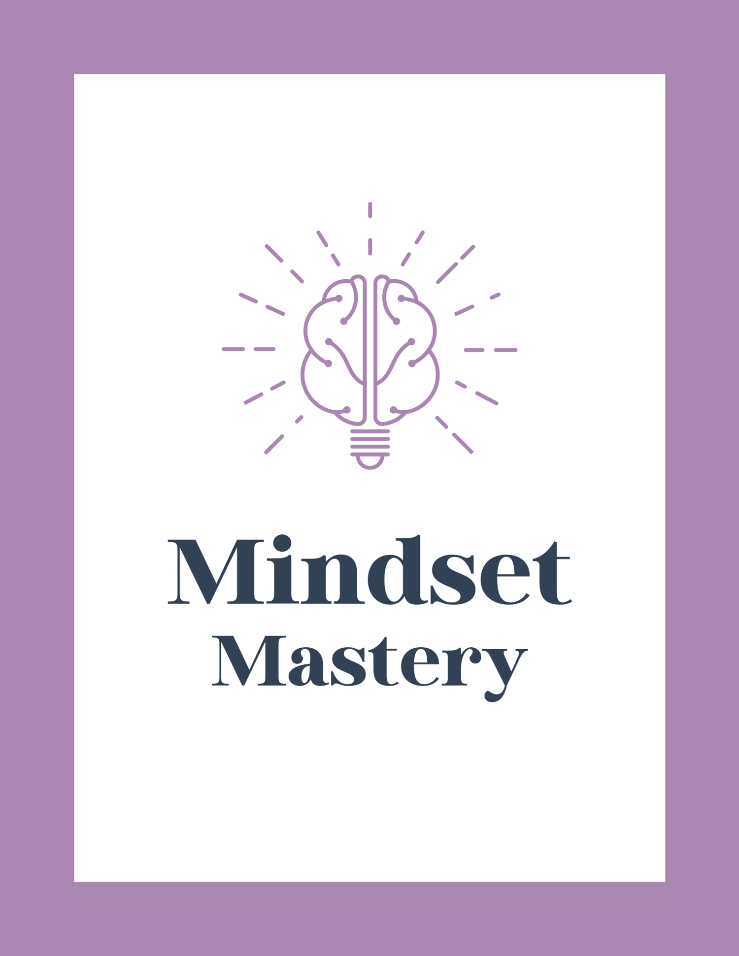 Mindset Mastery, Positive Mindset, Growth Mindset, Brain with Lightbulb, Purple, Mindset Coaching, Fixed Mindset, Full Potential