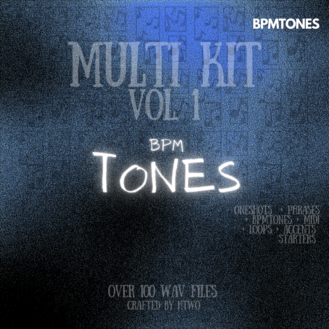 BPMTONES - MULTI KIT VOL. 1