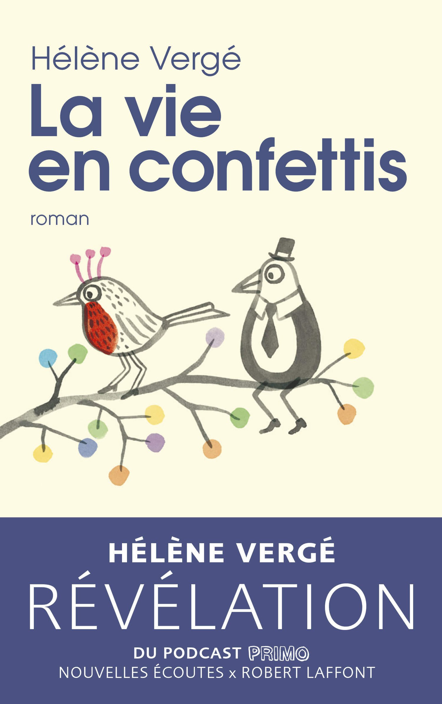 couverture du livre La vie en confettis de l'auteur Hélène Vergé